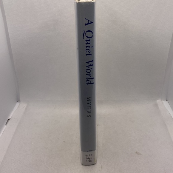 A Quiet World: Living with Hearing Loss by David G. Myers Hardcover Book - Picture 2 of 16